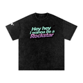 'Hey Hey I Wanna Be A Rockstar' Snow Washed Oversized Cotton Rockstar T-Shirt with Sleeve Detail - 94 DEGREES
