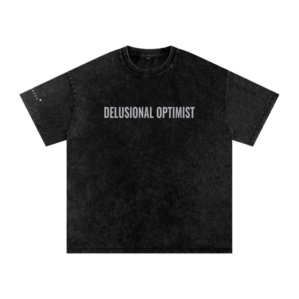 DELUSIONAL OPTIMIST Snow Washed Oversized Cotton T-Shirt - ‘Dream so big they call you Delusional’ - 94 DEGREES