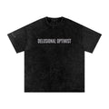 DELUSIONAL OPTIMIST Snow Washed Oversized Cotton T-Shirt - ‘Dream so big they call you Delusional’ - 94 DEGREES